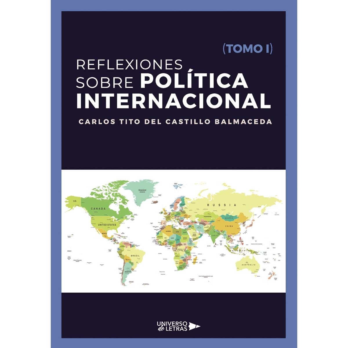 Reflexiones sobre Política Internacional (Tomo I) (Capa mole) 1