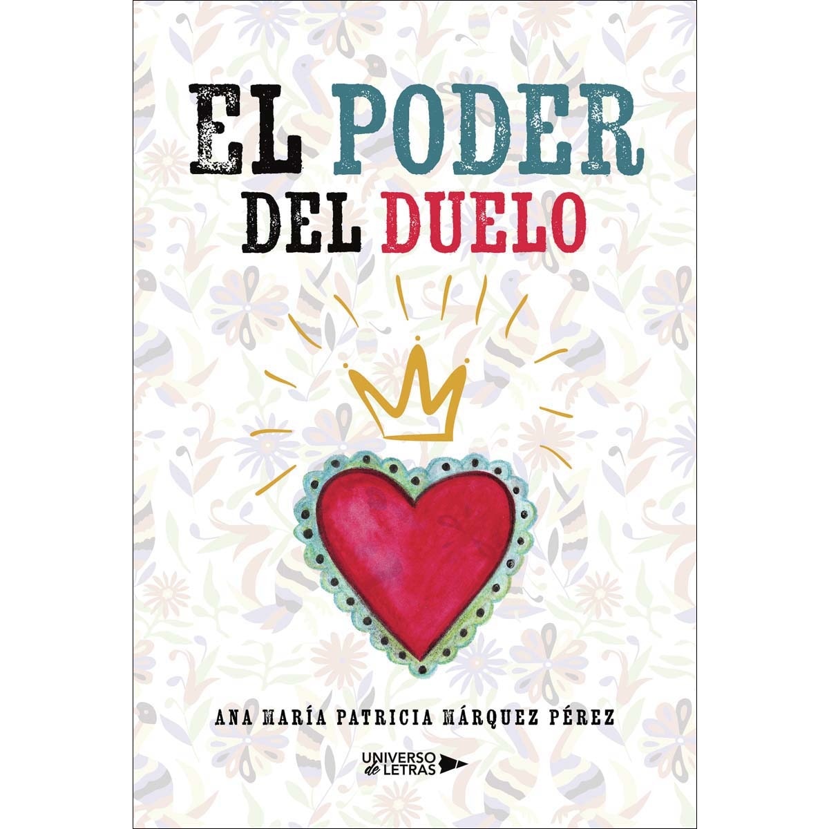 El poder del duelo (Capa mole) 1