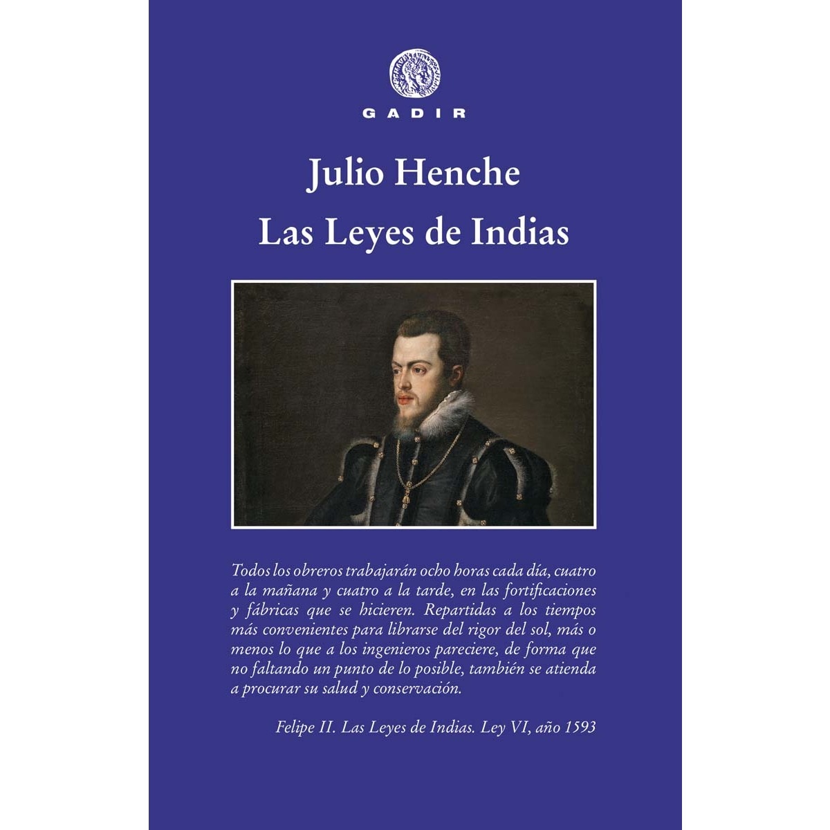 Las Leyes de Indias (Capa mole) 1