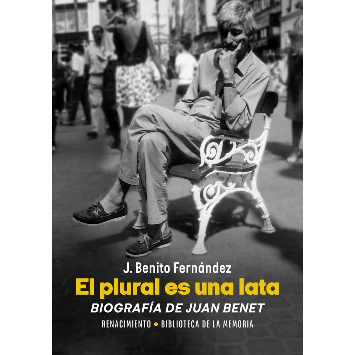 Imagem 0 de El plural es una lata. Biografía de Juan Benet (Capa mole)