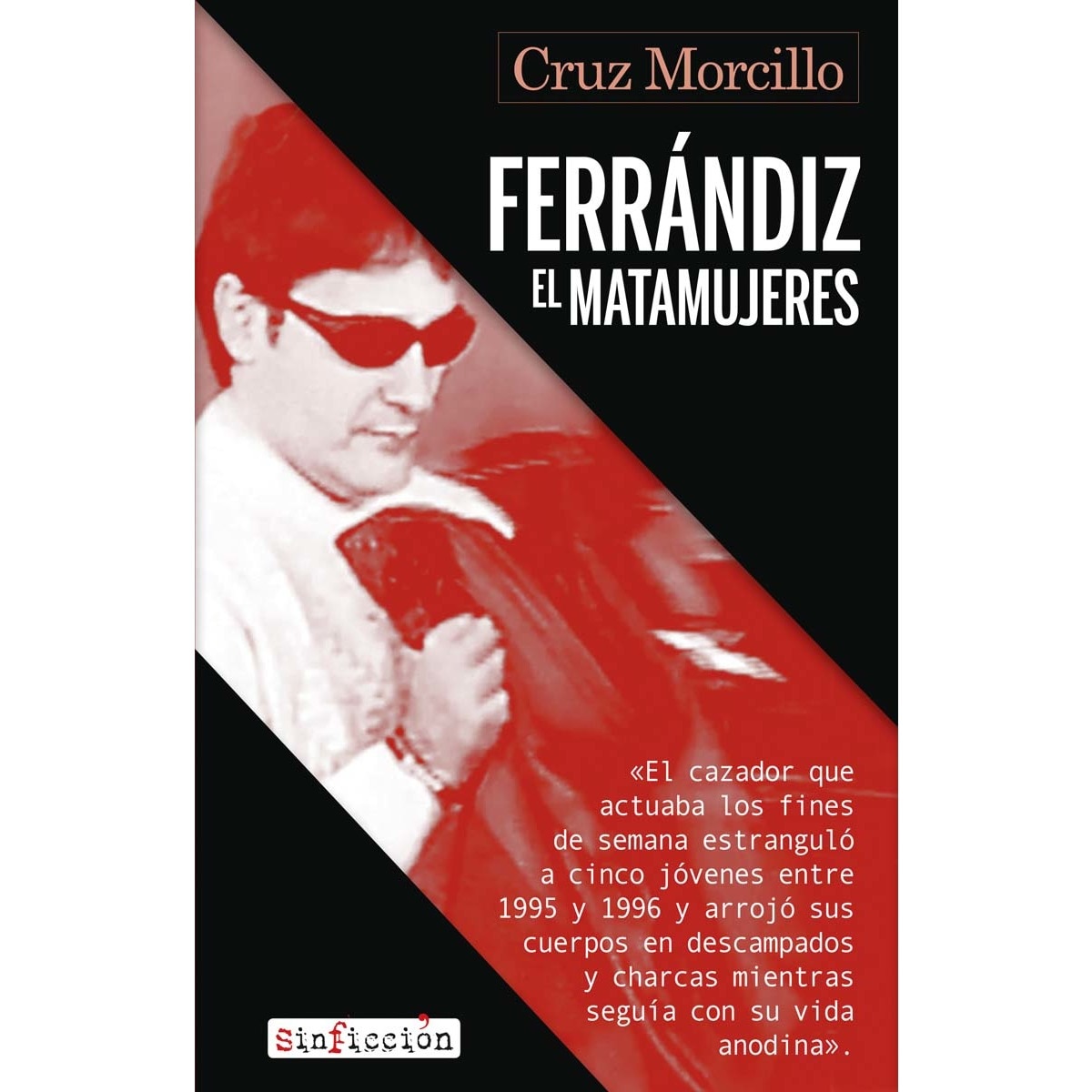 Ferrándiz, el matamujeres (Capa mole com abas) 1