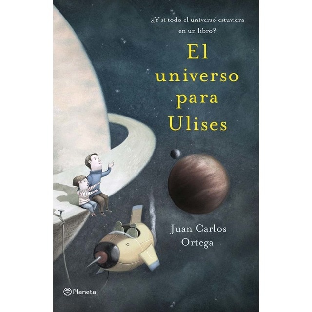 Imagen 0 de El universo para Ulises: ¿Y si todo el universo estuviera en un libro?  (Tapa blanda con solapas)