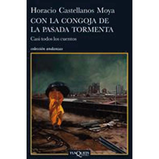 Imagen 0 de Con la congoja de la pasada tormenta  (Tapa blanda con solapas)
