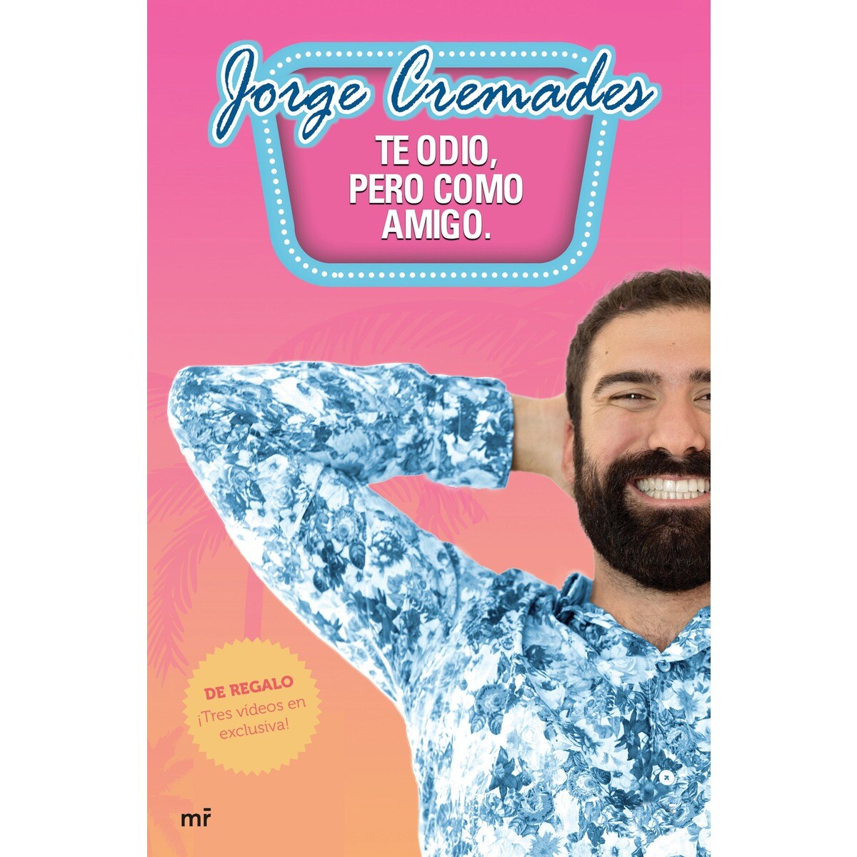 Te odio, pero como amigo (Capa mole com abas) 2