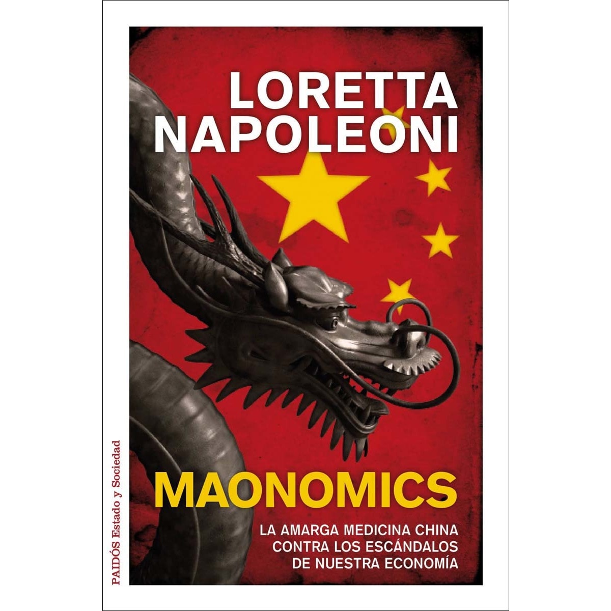 Imagem 0 de Maonomics: La amarga medicina china contra los escándalos de nuestra economía (Capa mole com abas)