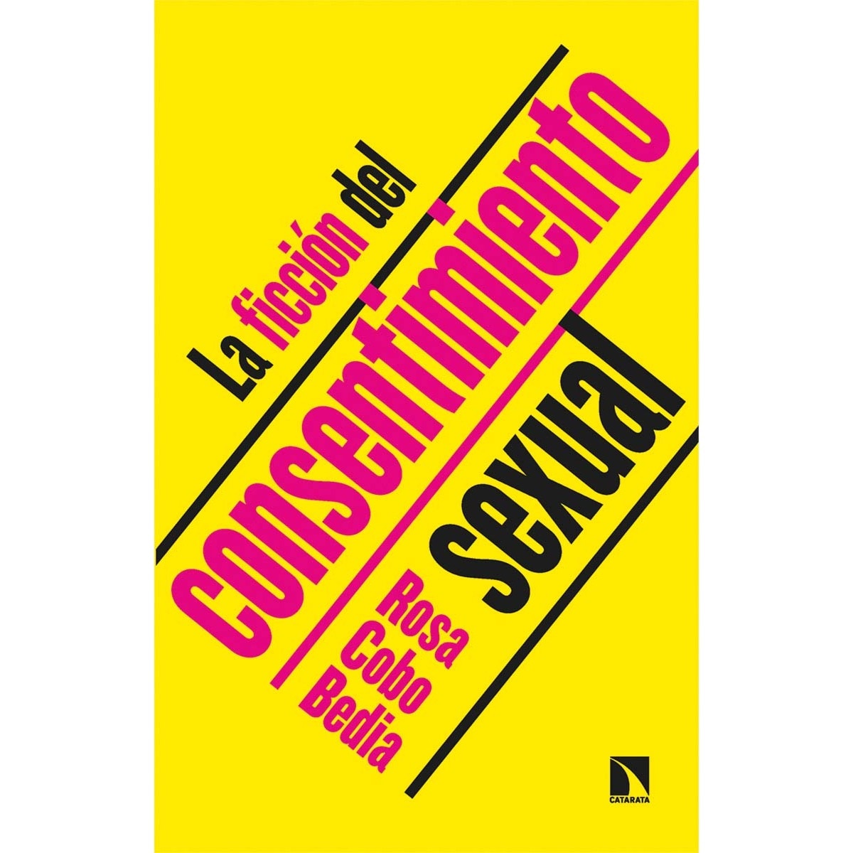 Imagem 0 de La ficción del consentimiento sexual (Capa mole)