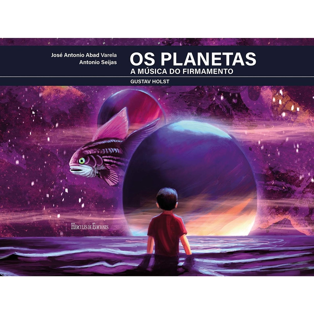 Imagem 0 de Os planetas. A música do firmamento (Capa dura)