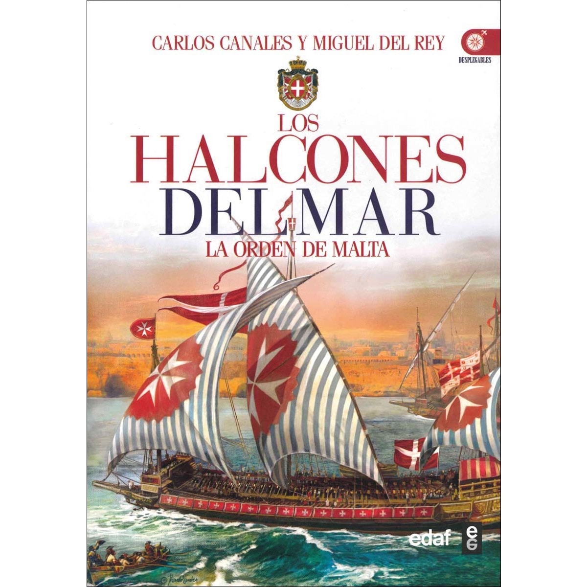 Los halcones del mar: La orden de Malta (Capa mole) 1