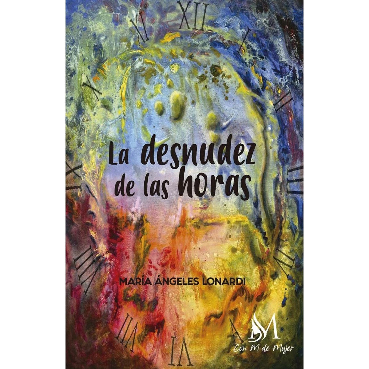 La desnudez de las horas · M DE MUJER · El Corte Inglés