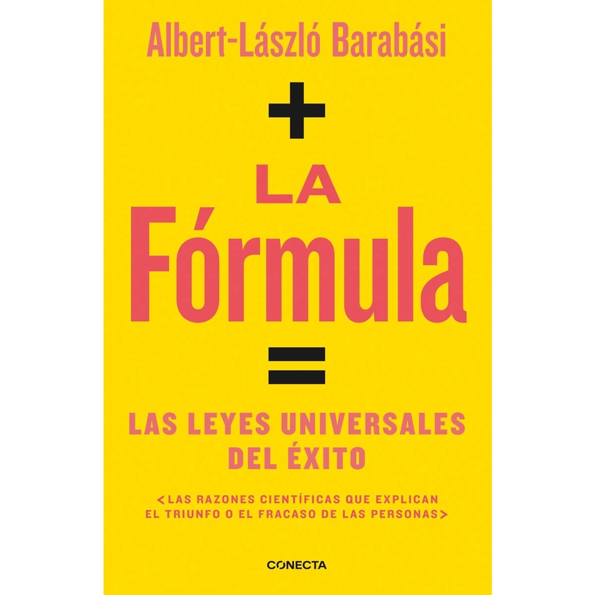La fórmula: Las leyes universales del éxito(Tapa blanda) 1