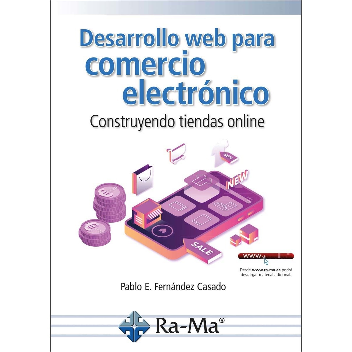 Imagem 0 de Desarrollo Web para comercio electrónico. Construyendo tiendas online (Capa mole)
