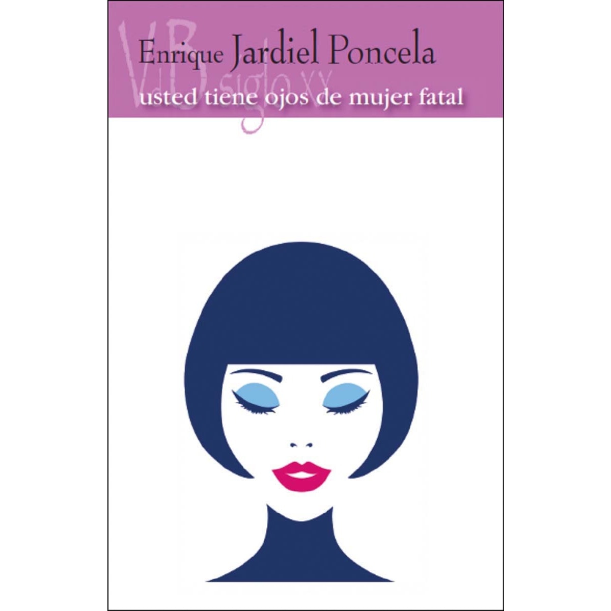 Imagem 0 de Usted tiene ojos de mujer fatal