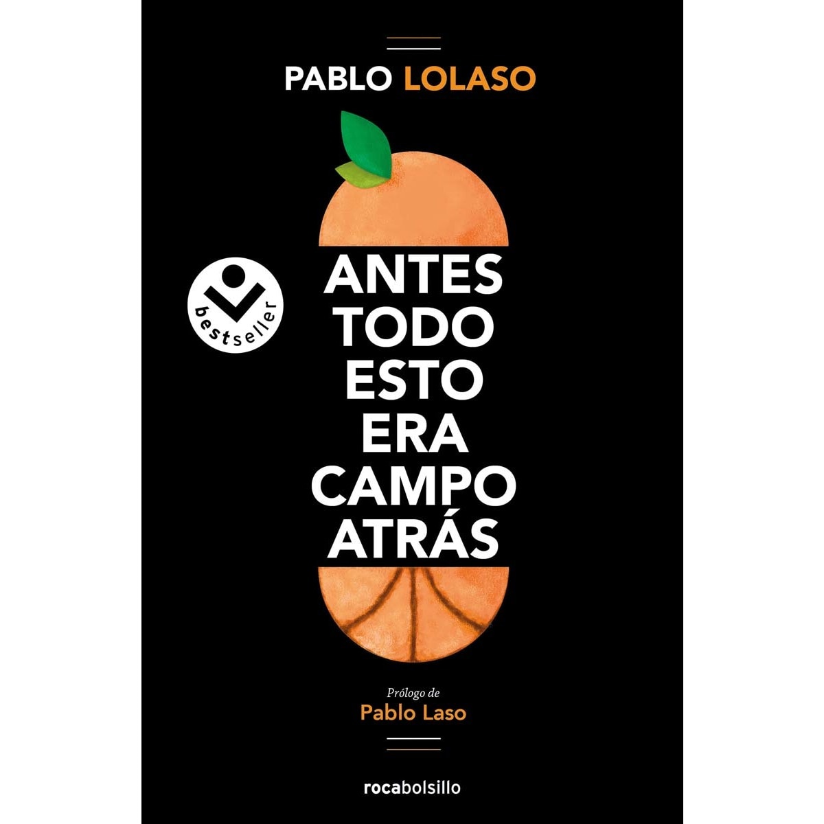 Antes todo esto era campo atrás (Capa mole) 1