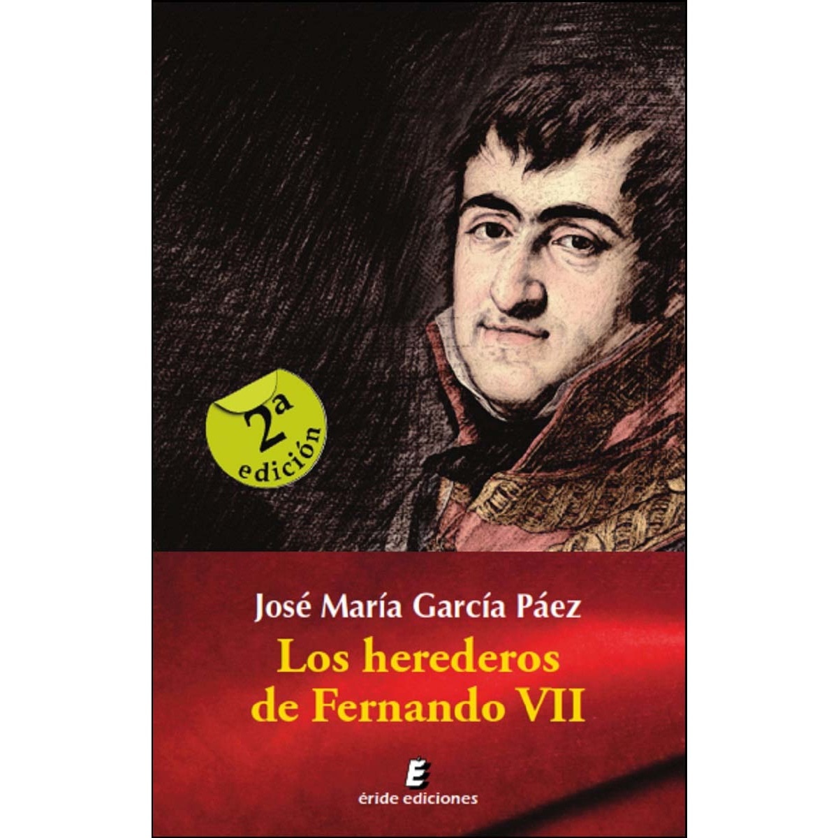 Imagem 0 de Los herederos de fernando vii
