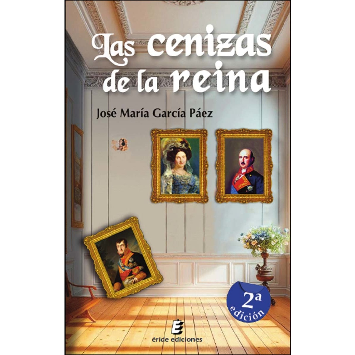 Las cenizas de la reina 2ªed 1