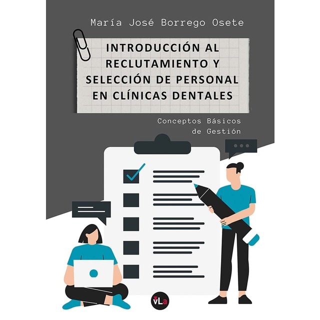 Imagen 0 de Introducción al reclutamiento y selección de personal en clínicas dentales.Conceptos básicos de gestión  (Tapa blanda)
