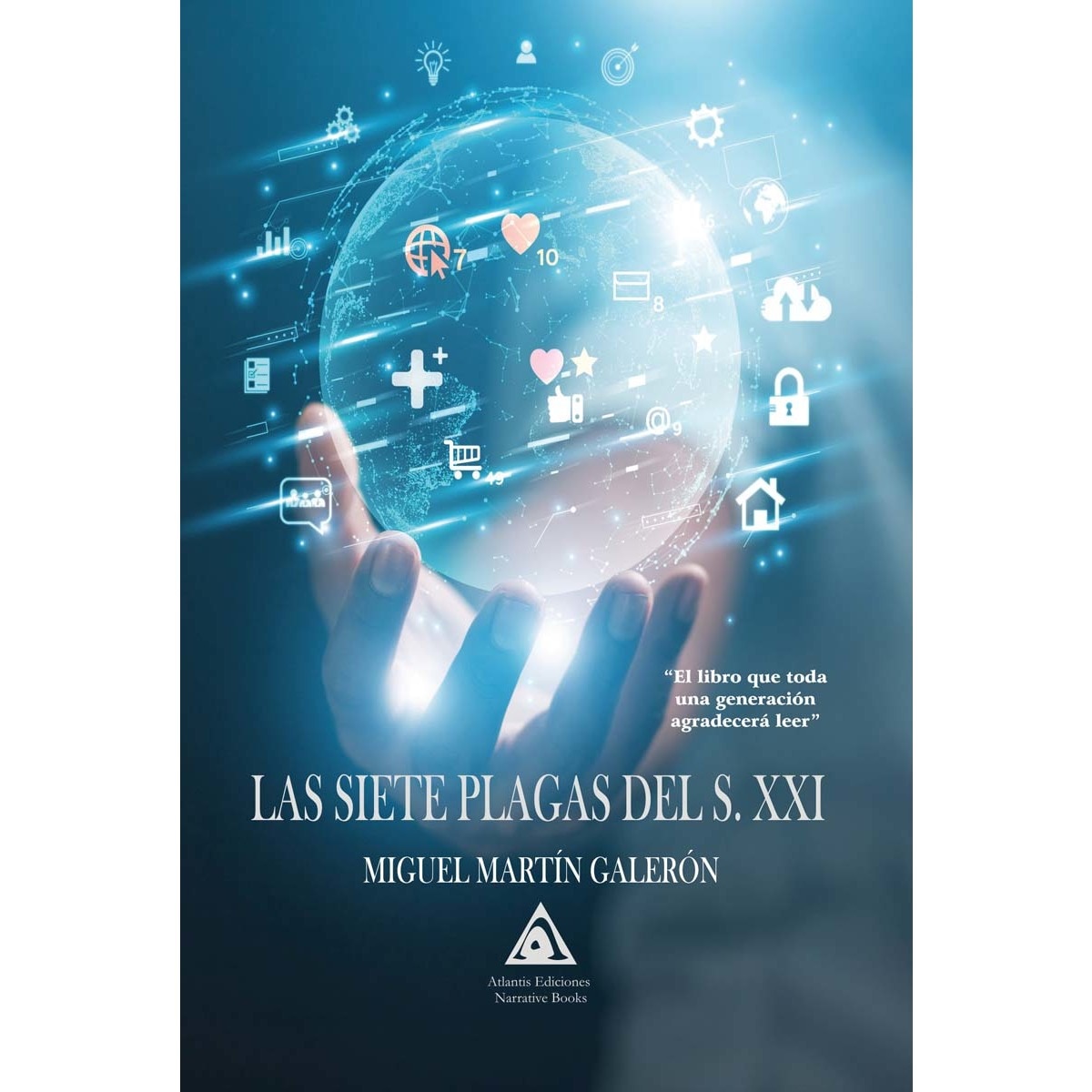 Las siete plagas del S. XXI (Capa mole) 1