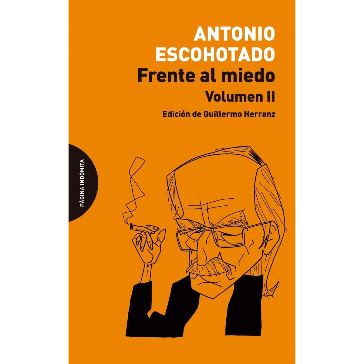 Imagem 0 de Frente al miedo. Volumen II