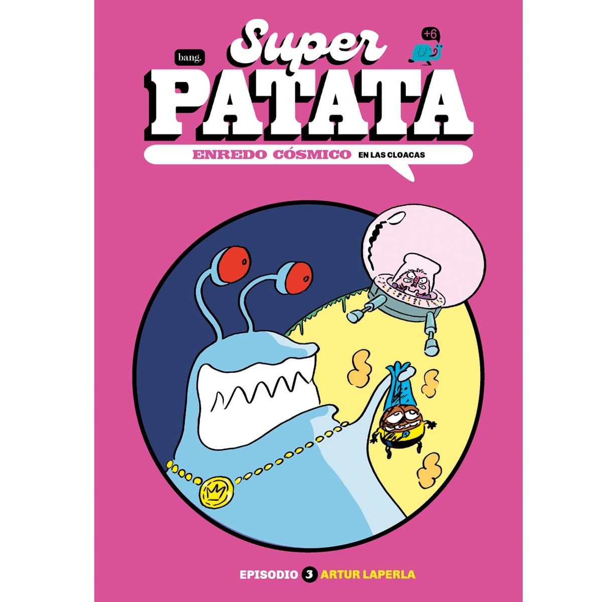 Imagem 0 de Superpatata 13 - Enredo cósmico - 3. En las cloacas