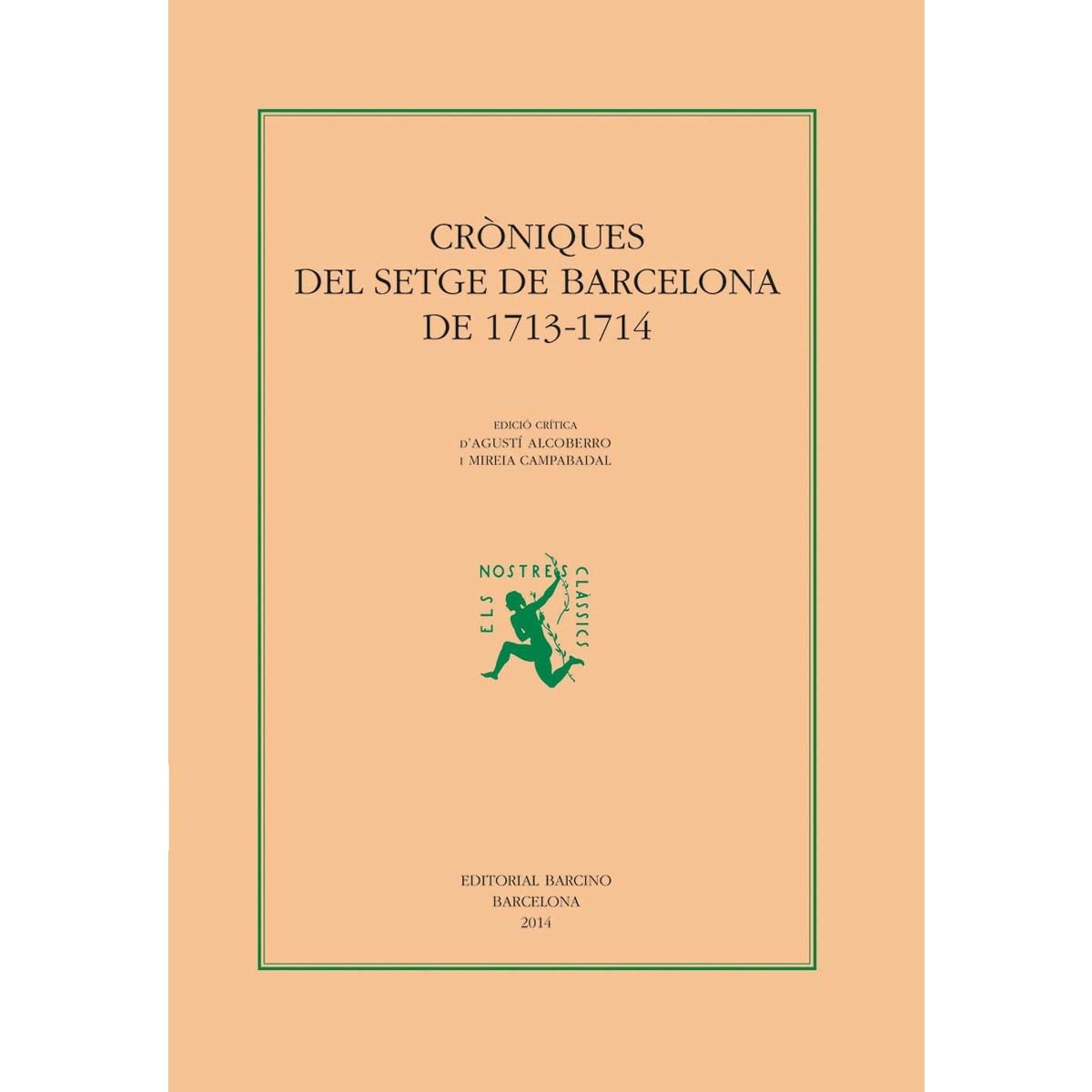 Imagen 0 de Cròniques del setge de Barcelona de 1713-1714