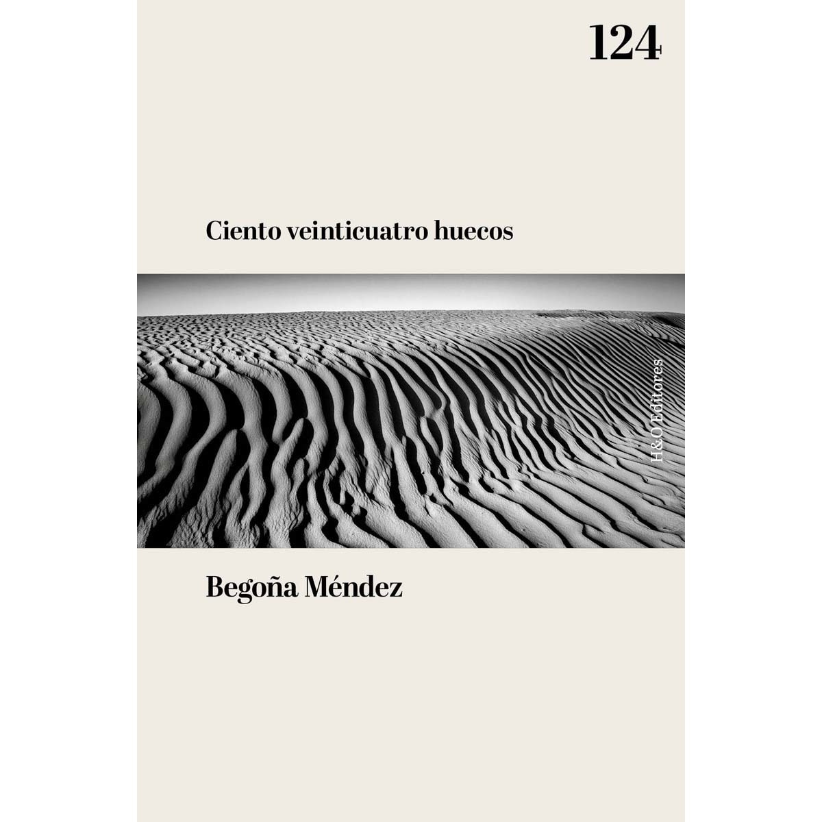 Imagem 0 de Ciento veinticuatro huecos: Un ensayo alrededor del amor (Capa mole)