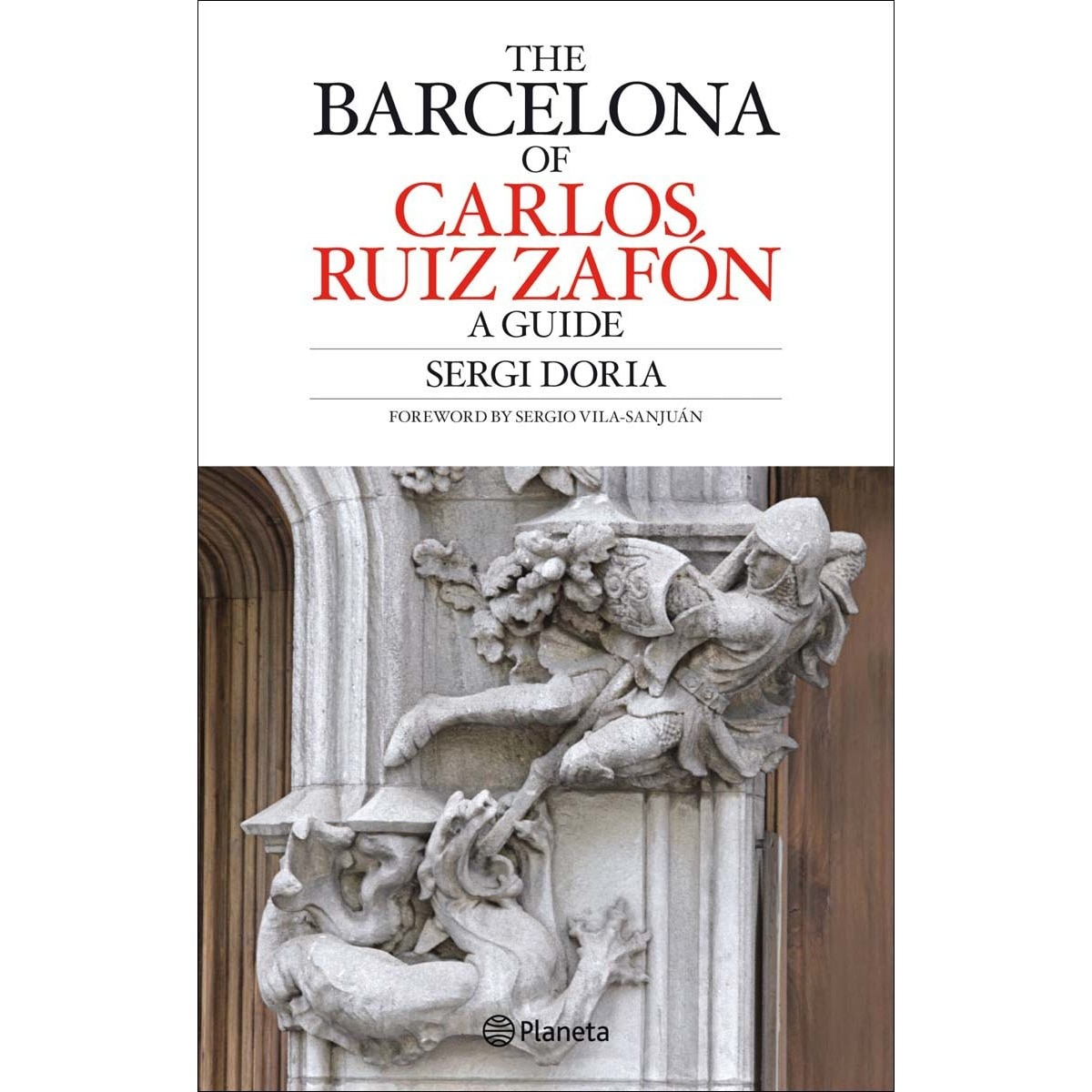 Imagem 0 de Carlos Ruiz Zafón s Barcelona Guide (Capa mole com abas)