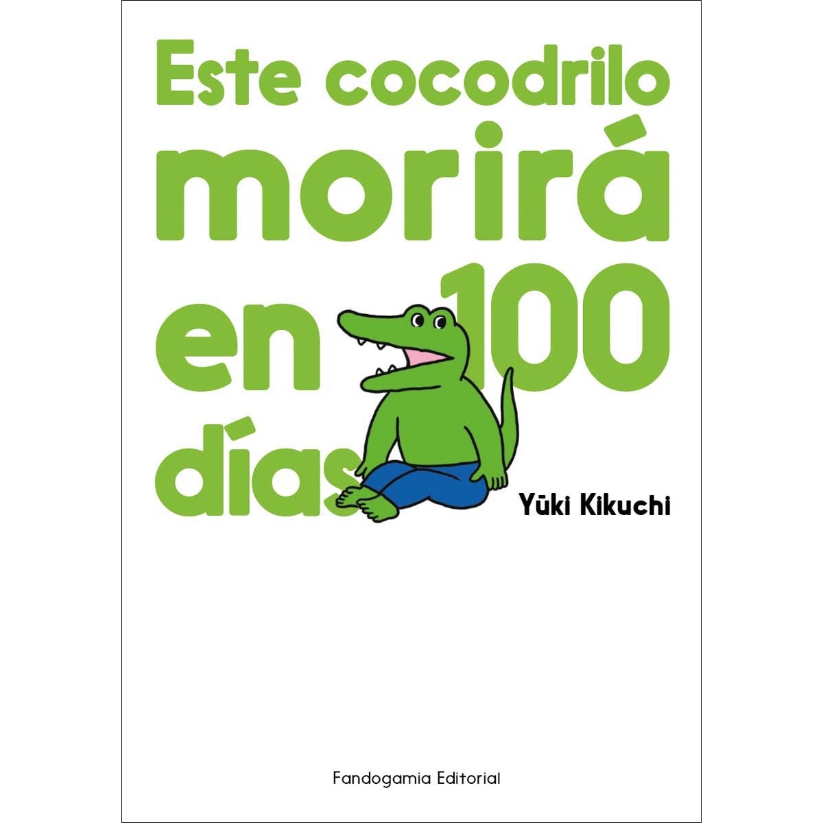 Este cocodrilo morirá en 100 días 1