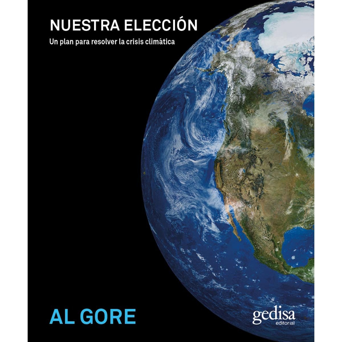 Nuestra elección: Un plan para resolver la crisis climática (Capa mole com abas) 1