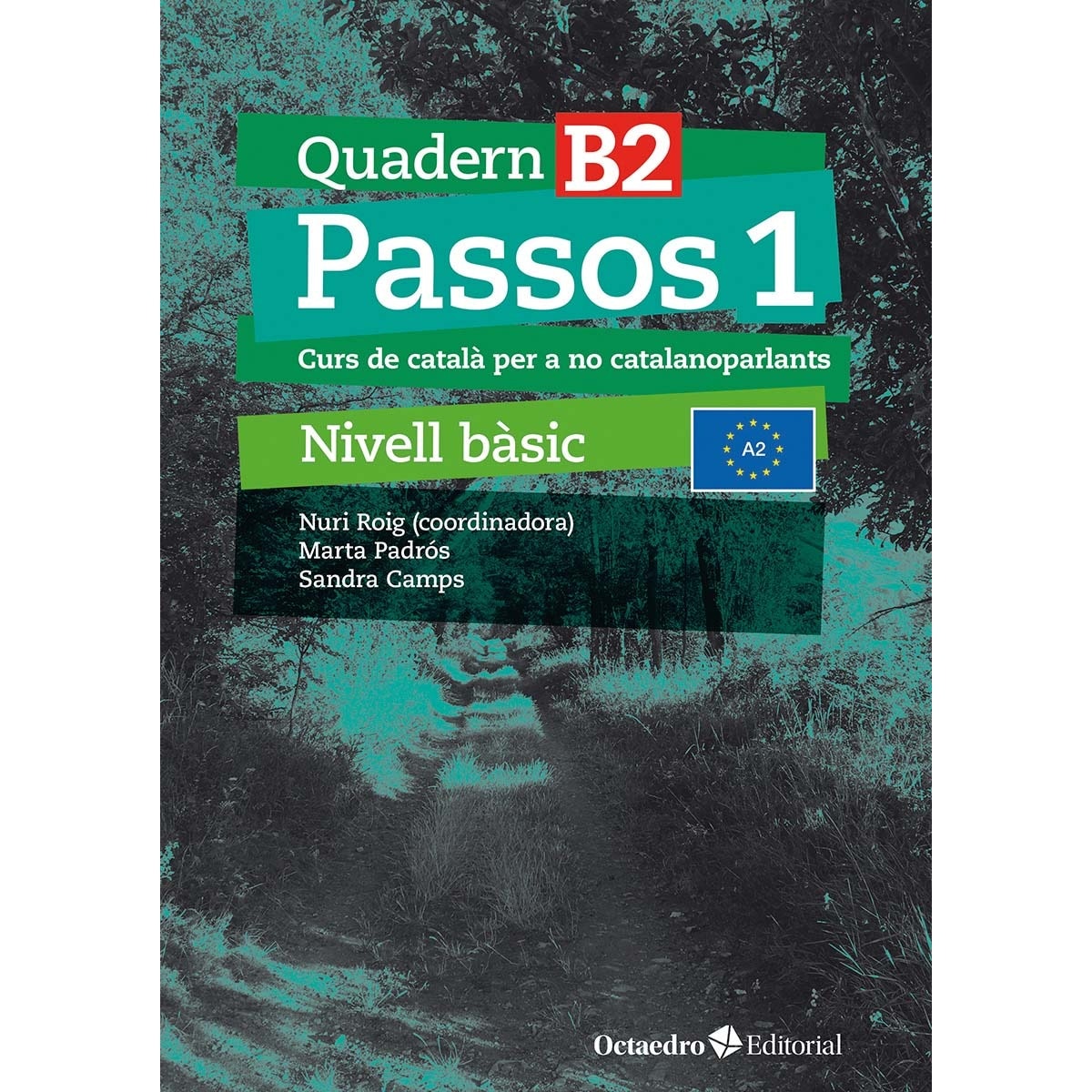 Imagem 0 de Passos 1. Quadern B 2: Curs de català per a no catalanoparlants