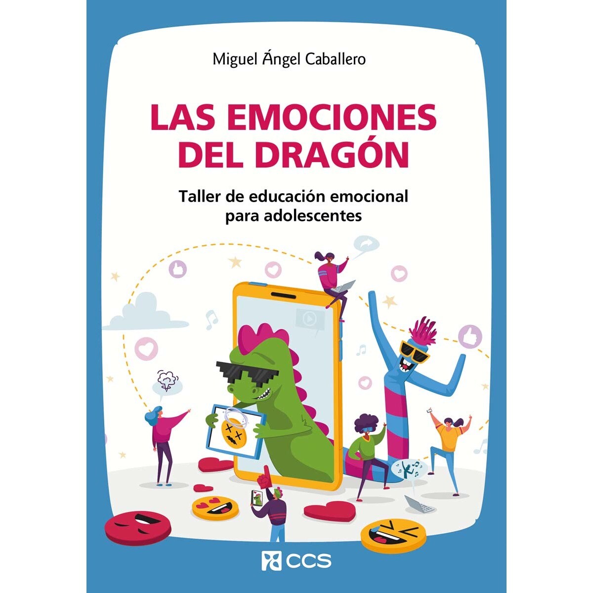 Las emociones del dragón: Taller de educación emocional para adolescentes (Capa mole) 1