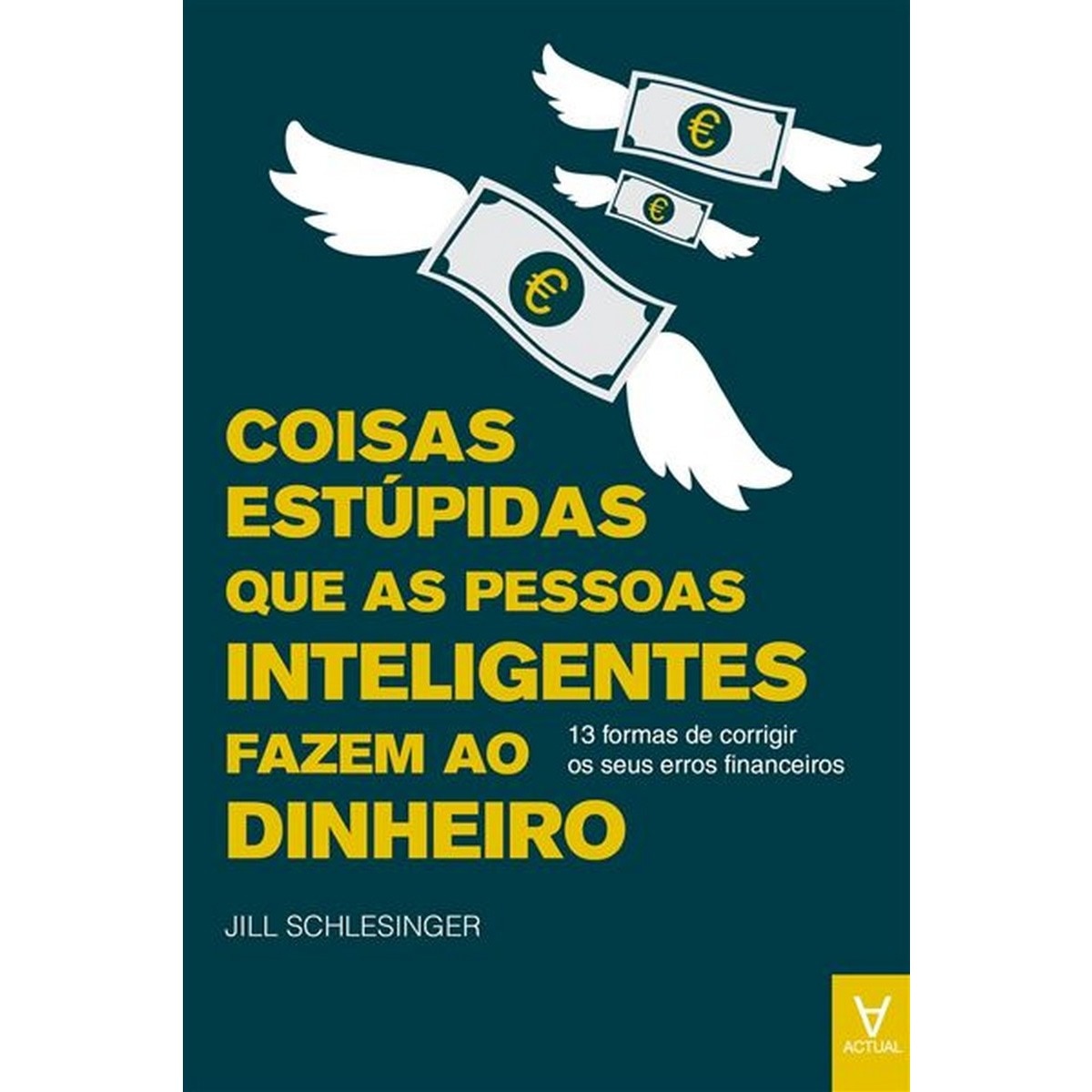 Imagem 0 de Coisas estupidas que as pessoas inteligentes fazem