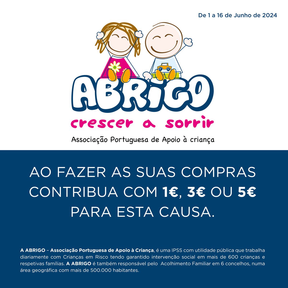 Imagem 0 de Campanha Associação Abrigo 3€