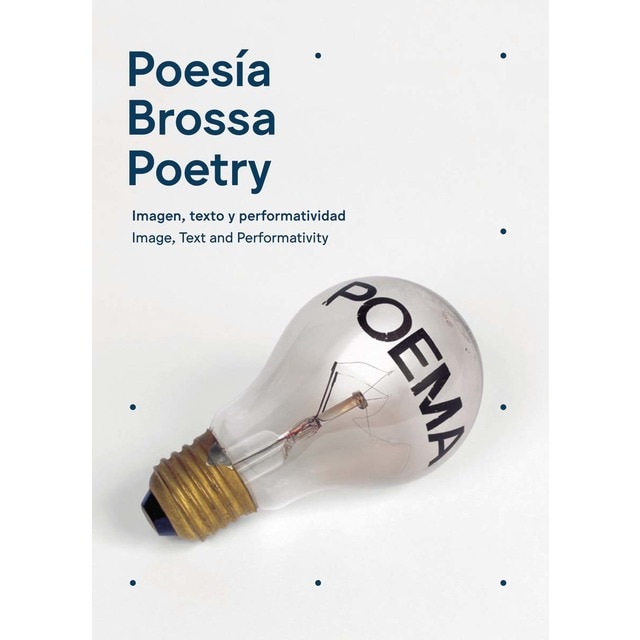 Imagem 0 de Poesía Brossa/ Poetry Brossa: Imagen, texto y performatividad / Image, Text and Performativity (Capa mole)