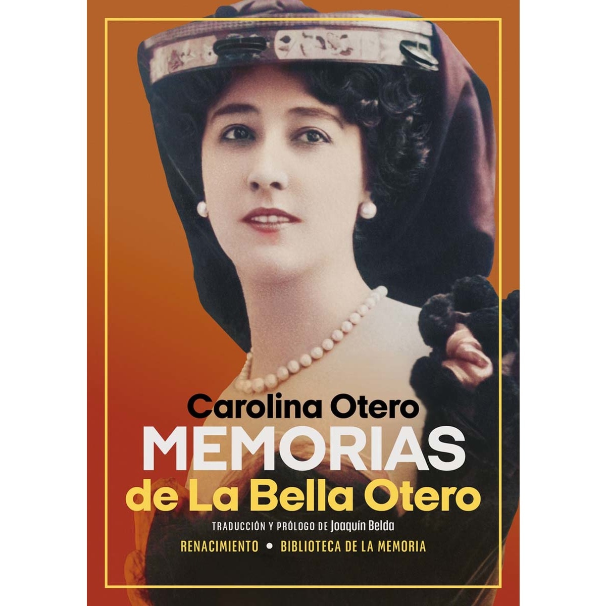 Memorias de La Bella Otero (Capa mole) 1