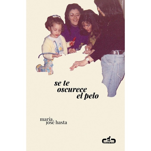 Imagen 0 de Se te oscurece el pelo  (Tapa blanda)