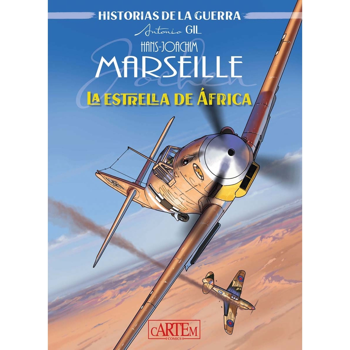 Imagem 0 de Hans-Joachim Marseille: La Estrella de África