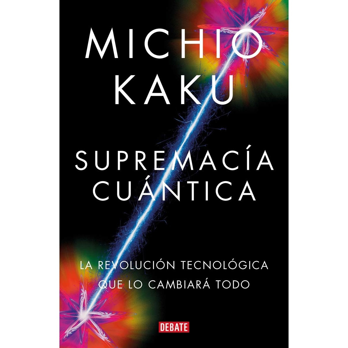 Imagem 0 de Supremacía cuántica: La revolución tecnológica que lo cambiará todo (Capa mole)