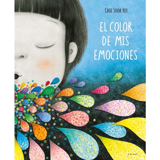 Imagen 0 de El color de mis emociones  (Tapa dura)