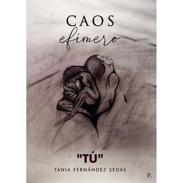 "caos efímero ""tú""" 1