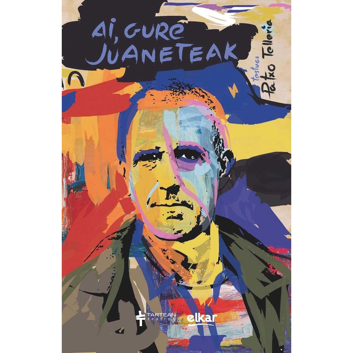 Ai, gure juaneteak (Capa mole) 1