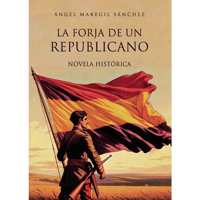 La forja de un republicano 1