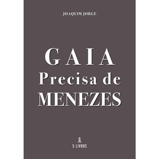 Imagem 0 de Gaia precisa de menezes