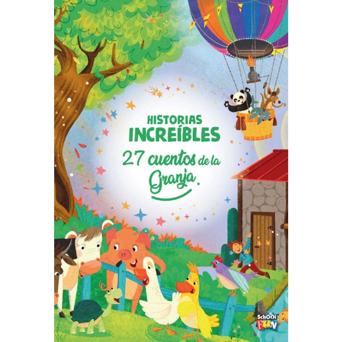 Historias increibles - 27 cuentos de lagranja 1