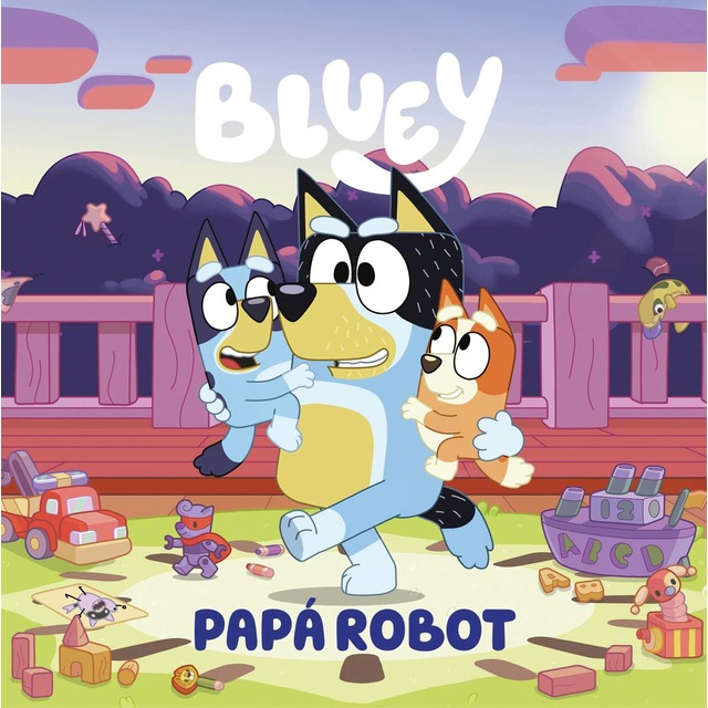Imagem 0 de Bluey. Un cuento 9 - Papá robot (edición en español) (Capa dura)