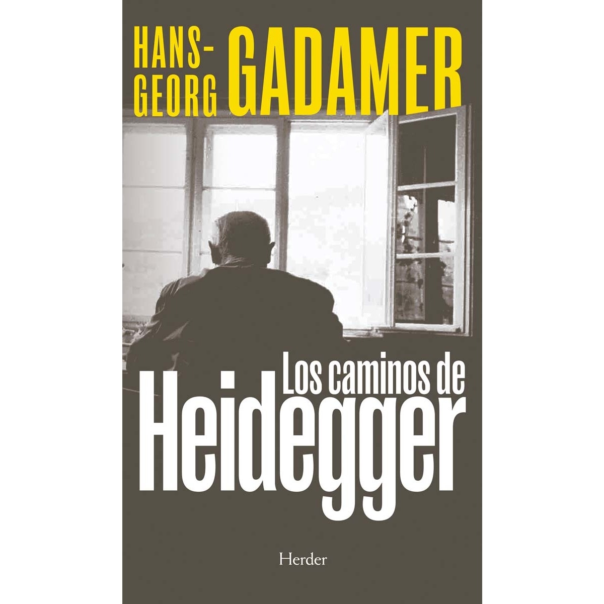 Los caminos de Heidegger (Capa mole com abas) 1