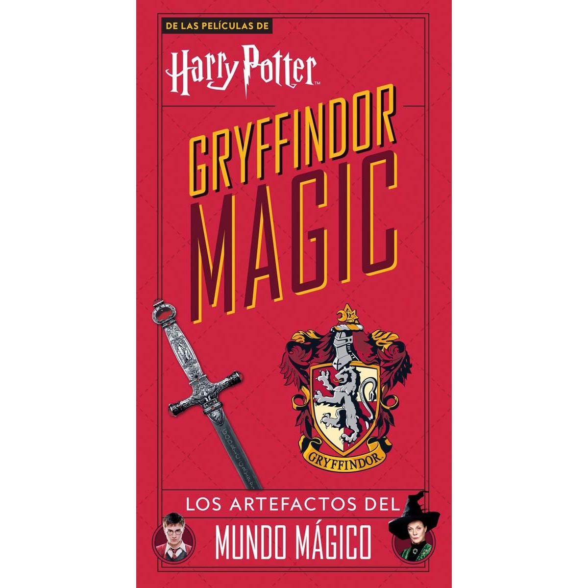 Imagen 0 de Harry Potter Gryffindor Magic: Los artefactos del mundo mágico  (Tapa dura)