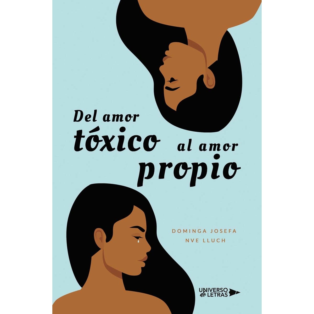 Del amor tóxico al amor propio (Capa mole) 1
