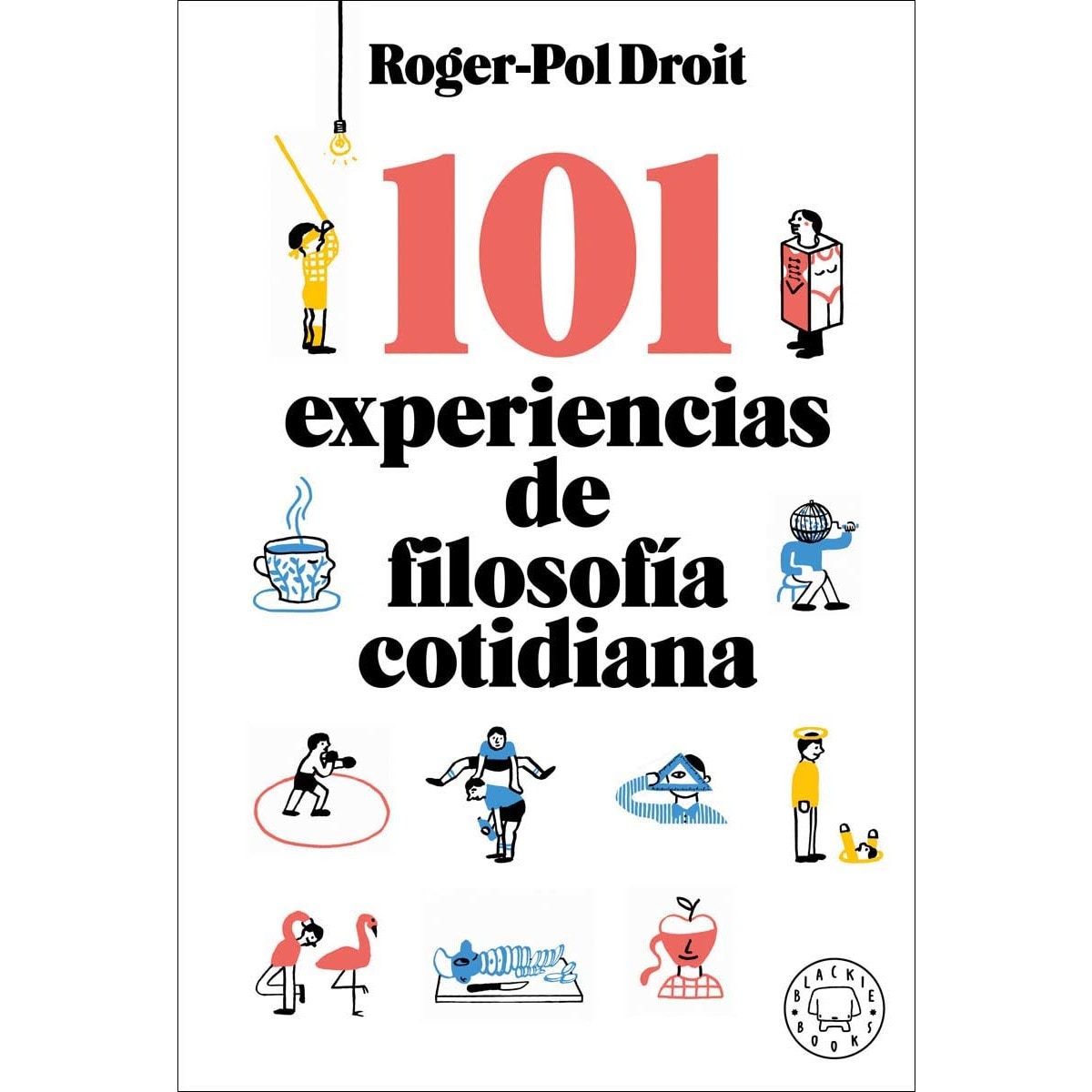 Imagem 0 de 101 experiencias de filosofía cotidiana(Tapa dura)