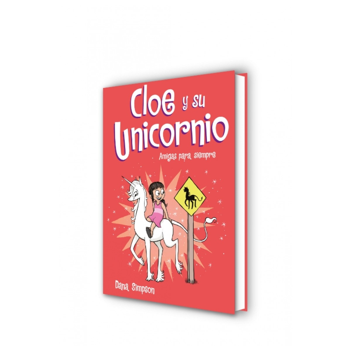 Amigas para siempre (Cloe y su Unicornio 5) (Tapa dura) 7
