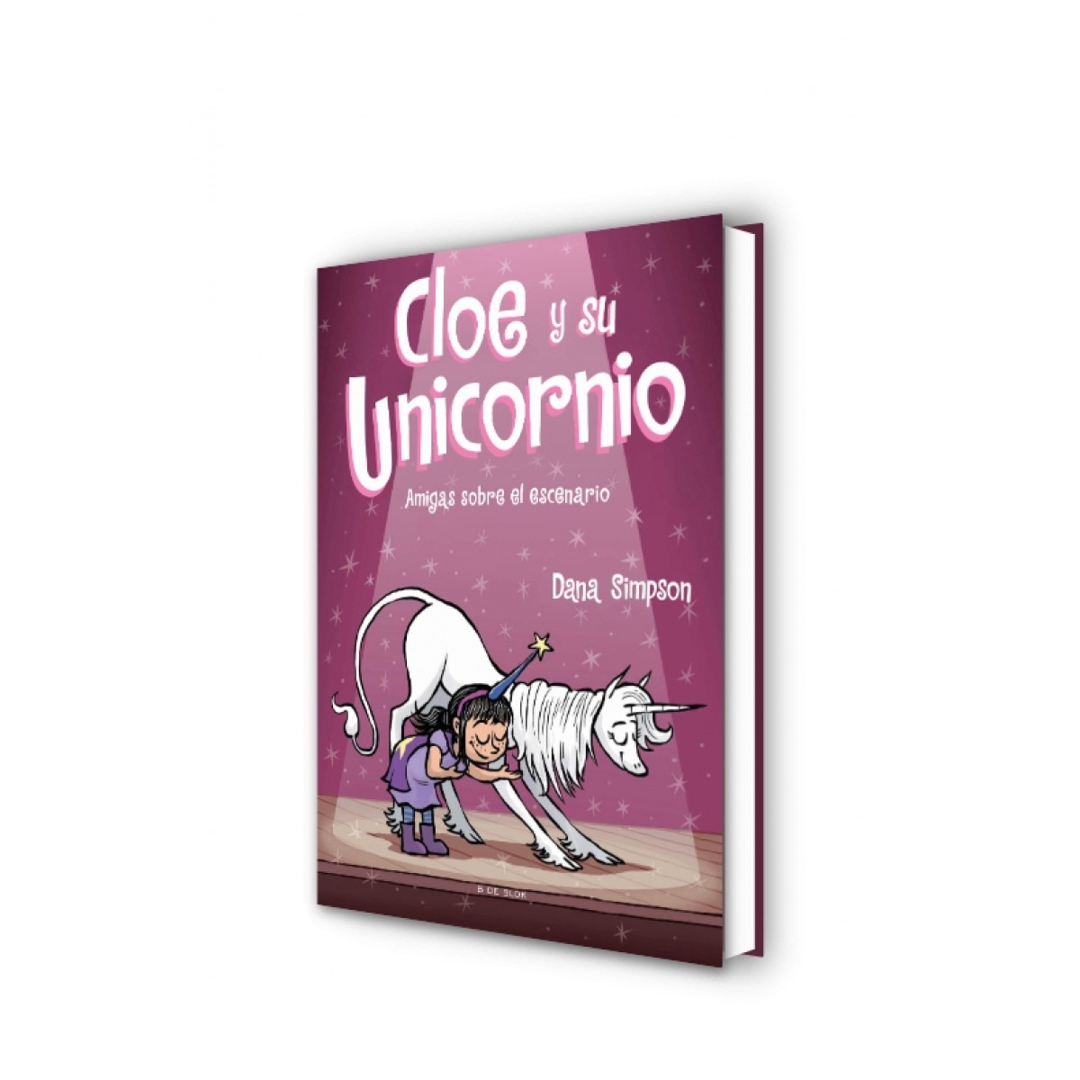 Amigas sobre el escenario (Cloe y su Unicornio 7) (Tapa dura) 3